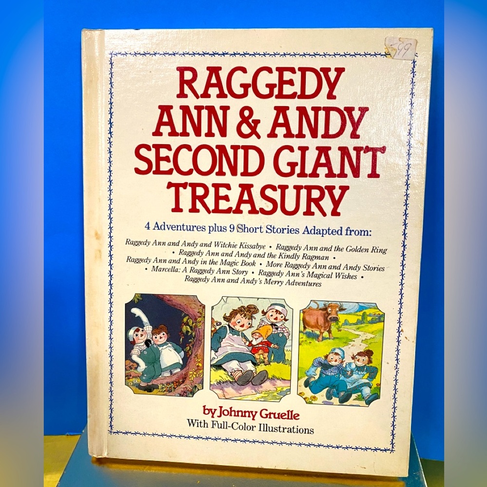 Raggedy Ann & Andy Second Giant Treasury Hardcover Book 4 Adventures 9 Stories
